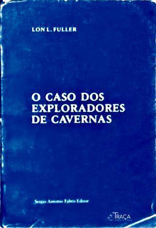 O Caso dos Exploradores de Cavernas