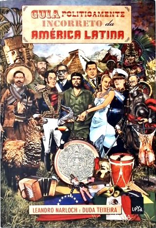 Guia Politicamente Incorreto Da América Latina