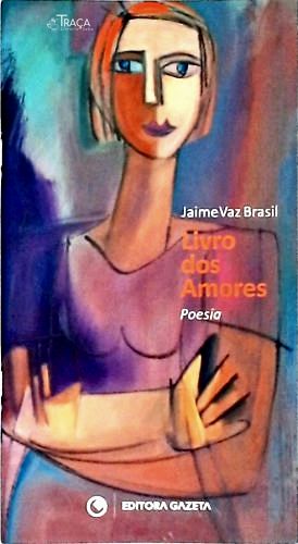 Livro Dos Amores