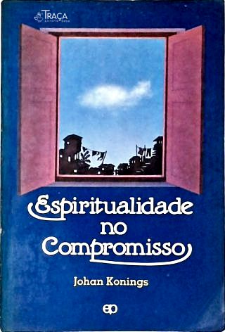 Espiritualidade No Compromisso