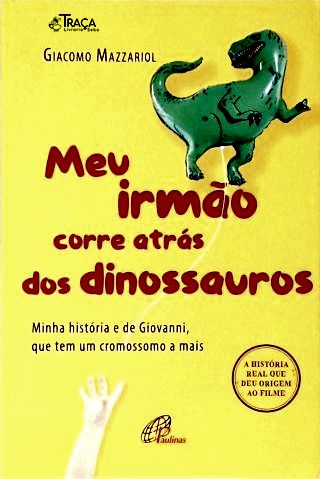 Meu Irmão Corre Atrás dos Dinossauros