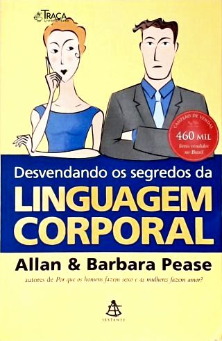 Desvendando Os Segredos Da Linguagem Corporal