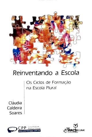Reinventando a Escola