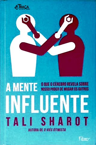 A Mente Influente