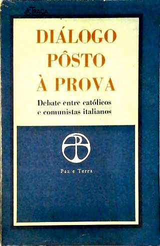 Diálogo Posto à Prova