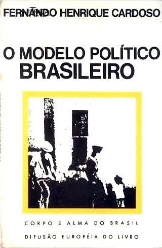 O Modelo Político Brasileiro