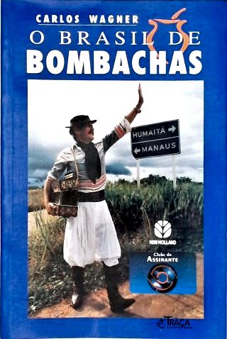 O Brasil de Bombachas