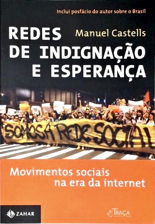 Redes de Indignação e Esperança