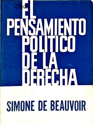 El Pensamiento Político de la Derecha