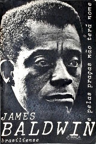 E Pelas Praças Não Terá Nome