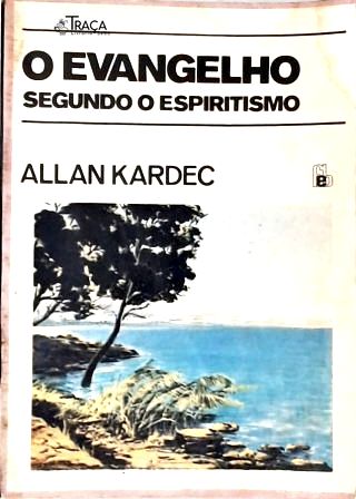 O Evangelho Segundo o Espiritismo