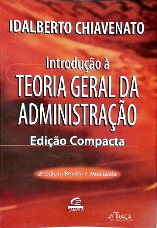 Introdução À Teoria Geral Da Administração