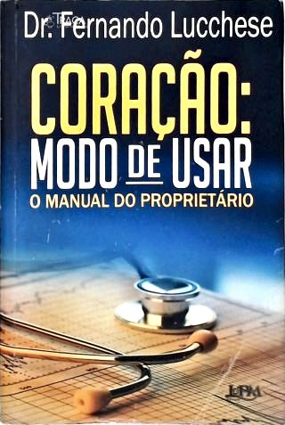 Coração - Modo De Usar