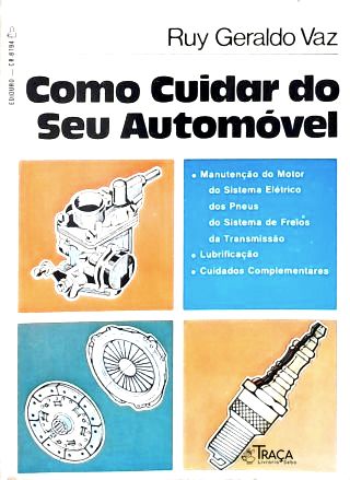 Como Cuidar do Seu Automóvel
