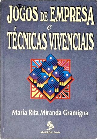 Jogos De Empresa E Técnicas Vivenciais