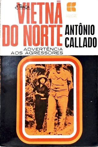 Vietnã do Norte: Advertência aos Agressores