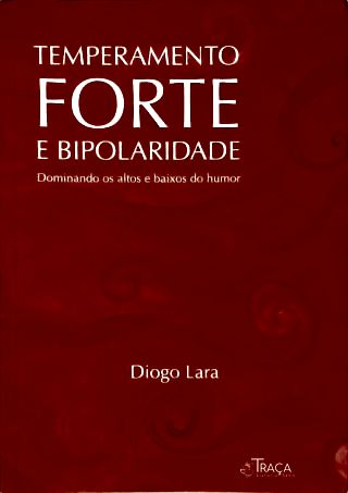 Temperamento Forte E Bipolaridade