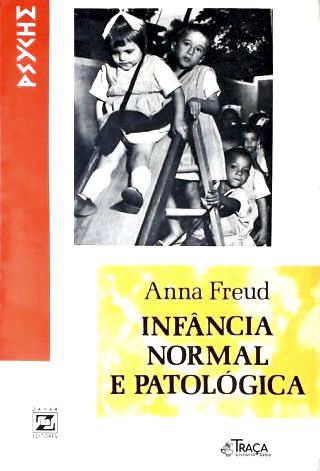 Infância Normal e Patológica