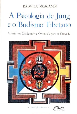 A Psicologia De Jung E O Budismo Tibetano