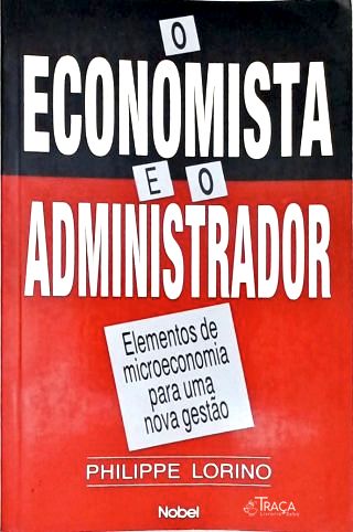 O Economista E O Administrador