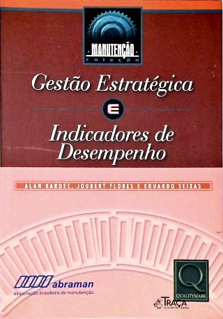 Gestão Estratégica & Indicadores de Desempenho