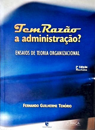 Tem Razão A Administração?