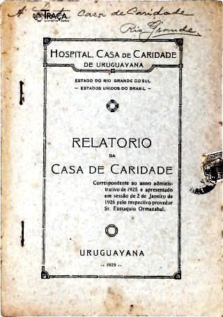 Relatório da Casa de Caridade de Uruguayana
