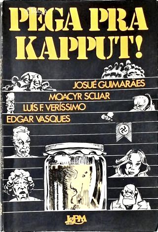 Pega Pra Kapput!