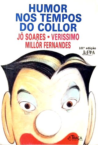 Humor nos tempos do Collor