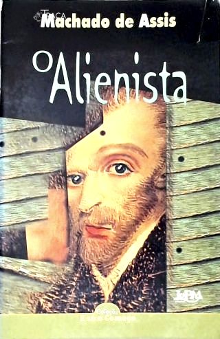 O Alienista (adaptado)