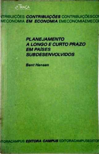Planejamentoa Longo e Curto Prazo em Países Subdesenvolvidos