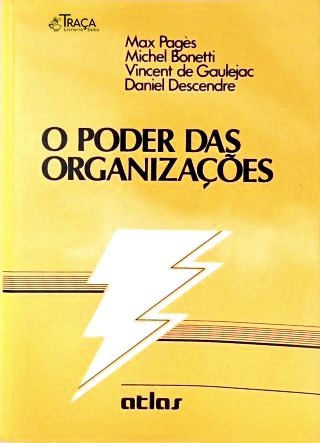 O Poder Das Organizações