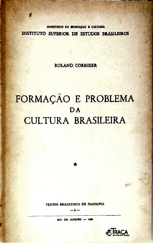 Formação E Problema Da Cultura Brasileira