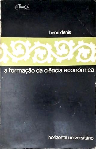A Formação da Ciência Económica