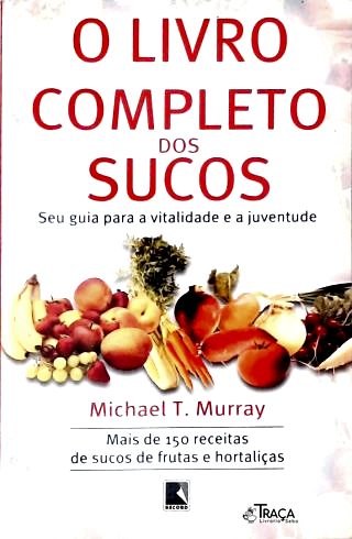 O Livro Completo dos Sucos