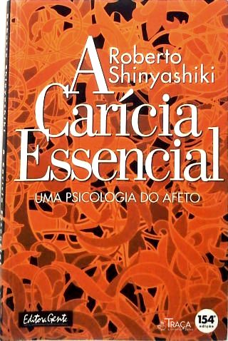 A Carícia Essencial