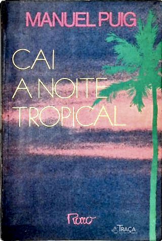 Cai a Noite Tropical
