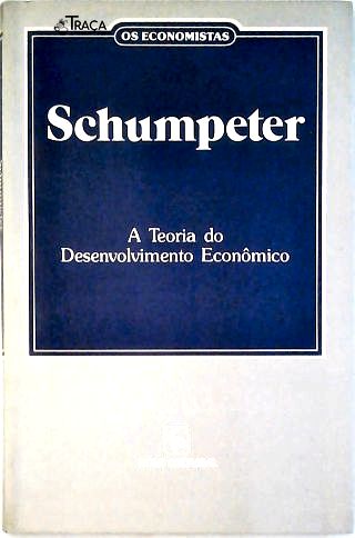 Os Economistas: Schumpeter