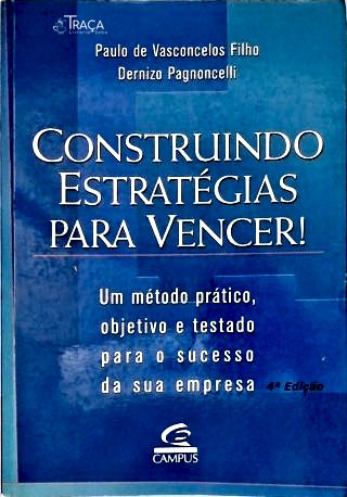 Construindo Estratégias Para Vencer