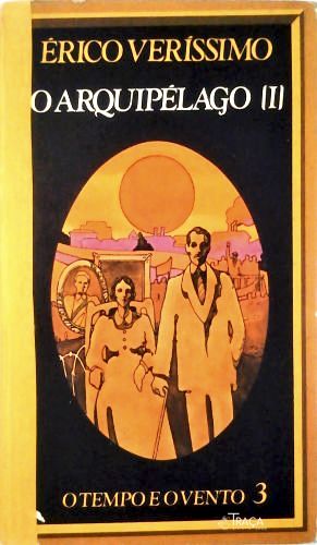 O Tempo e o Vento: O Arquipélago I