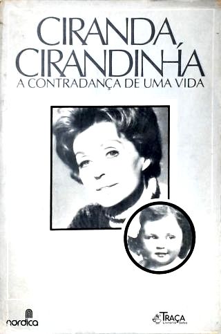 Ciranda Cirandinha: A Contradança de uma Vida
