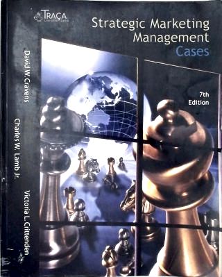 Strategic Marketing Management - Cases