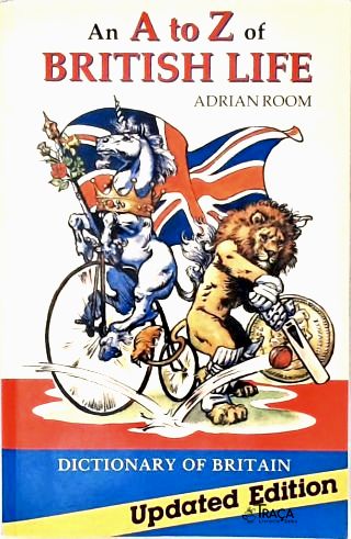 An A To Z Of British Life