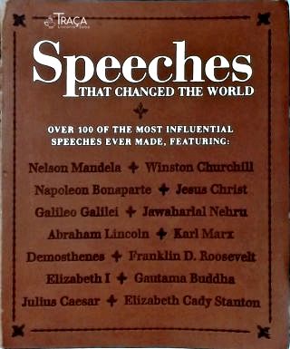 Speeches That Changed The World