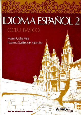 Idioma Español - Vol. 2