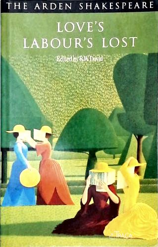 Loves Labours Lost