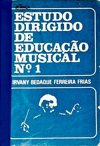 Estudo Dirigido de Educação Musical Nº 1