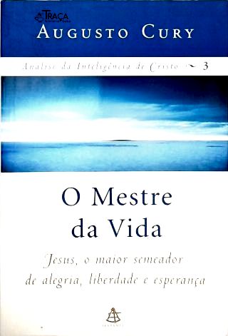 O Mestre Da Vida