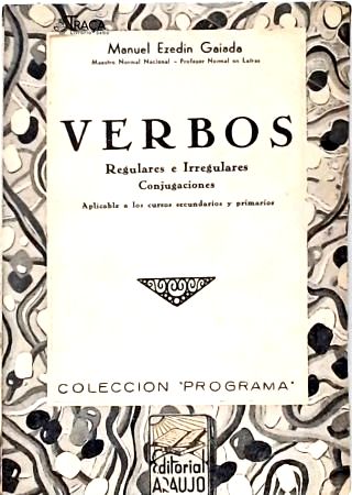 Verbos Regulares e Irregulares - Conjugaciones