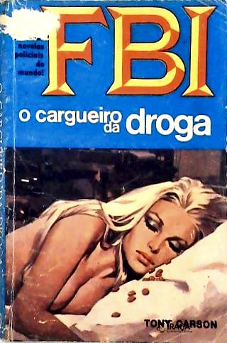 O cargueiro da Droga - FBI